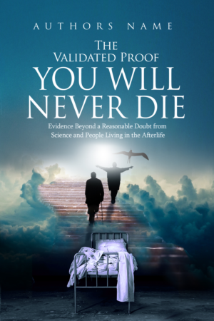 Book cover for the book The Validated Proof You Will Never Die | Book Cover Design by VARVARA11