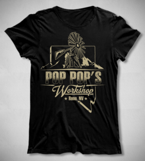 Pop Pop's Workshop  Reno, NV | T-shirt Design by Jonya