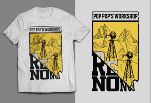 Pop Pop's Workshop  Reno, NV | T-shirt Design by SAI DESIGNS