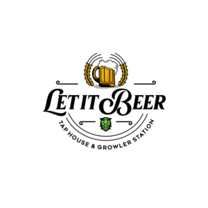 Let it Beer  (Slogan: Tap House & Growler Station) | Logo-Design von ThiagoB