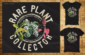 Rare Plant niche, your style! | T-shirt Design by CoffeeBreak88