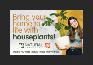 Retail Sign for Houseplant Campaign | Signage Design by see why