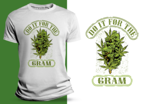 Do it for the gram | T-Shirt-Design von SAI DESIGNS