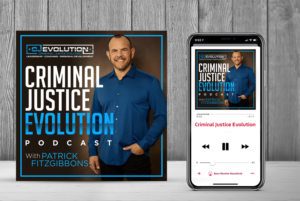 Criminal Justice Evolution Podcast | Graphic Design by Aurora:)