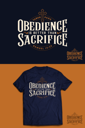 Obedience is Better than Sacrifice | T-Shirt-Design von mithunpopey