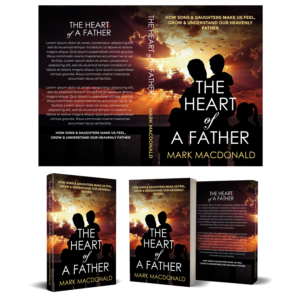 The Heart Of A Father | Book Cover Design by aj