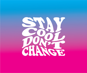 Stay Cool Don't Change | Logo-Design von Onse Officials