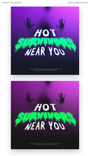 Hot Survivors Near You Podcast Design | Podcast Design by Designer Hamza