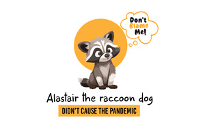 Innocent Raccoon Dog Design for Biosafety Now Merchandise