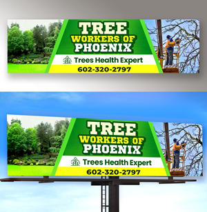 Billboard Design by Md. Humayun for Tree Workers Of Phoenix | Design: #32855007