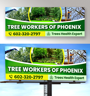 Billboard Design by Md. Humayun for Tree Workers Of Phoenix | Design: #32855011