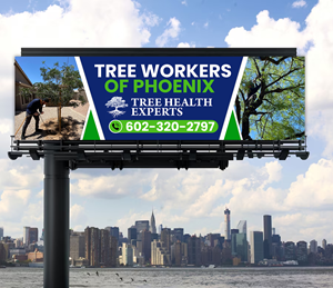 Billboard Design by ArtHive for Tree Workers Of Phoenix | Design: #32853481