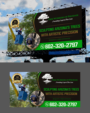 Billboard Design by Adi GFX for Tree Workers Of Phoenix | Design: #32857772