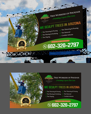 Billboard Design by Adi GFX for Tree Workers Of Phoenix | Design: #32859210