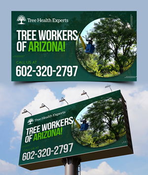 Billboard Design by Graphic Guy for Tree Workers Of Phoenix | Design: #32858427