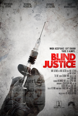 Blind Justice Feature FIlm Poster | Poster Design by B L X C K_R X I N B O W