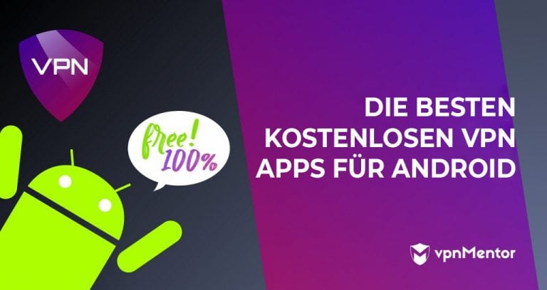 5 beste kostenlose VPNs für Android 2025