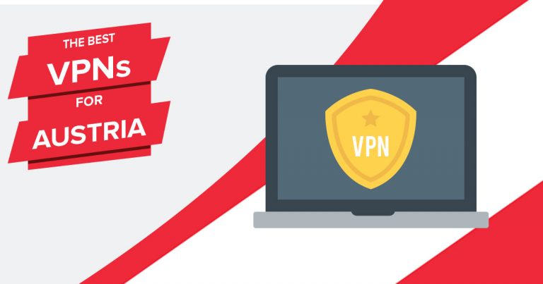 Die 5 besten VPNs für Österreich in 2025: Schnell & sicher