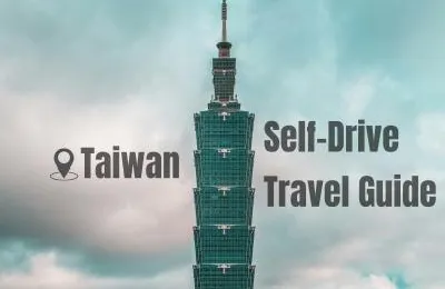 【Road Trip】How to Discover Taiwan's Hidden Gems by Road Trip