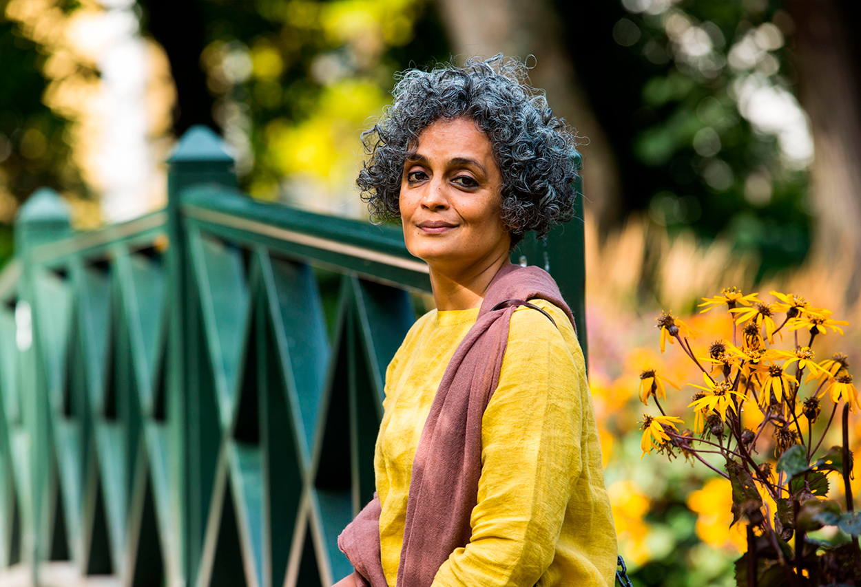 Why we need Arundhati Roy