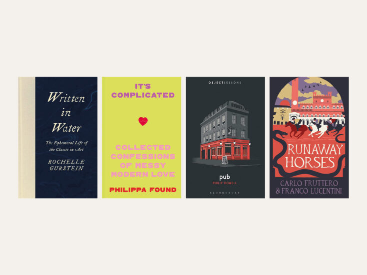 From Rochelle Gurstein to Philippa Found: new books reviewed in short