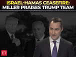 Israel-Hamas ceasefire: 'Trump's involvement absolutely critical':Image