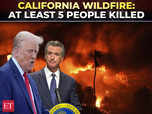 California wildfire: At least 5 killed, Trump blames Governor:Image