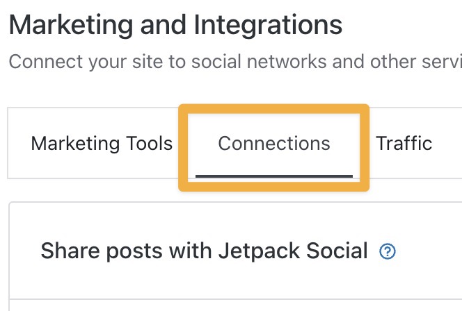 A box drawn around the tab labeled "Connections" in the "Marketing and Integrations" section of the WordPress.com dashboard.