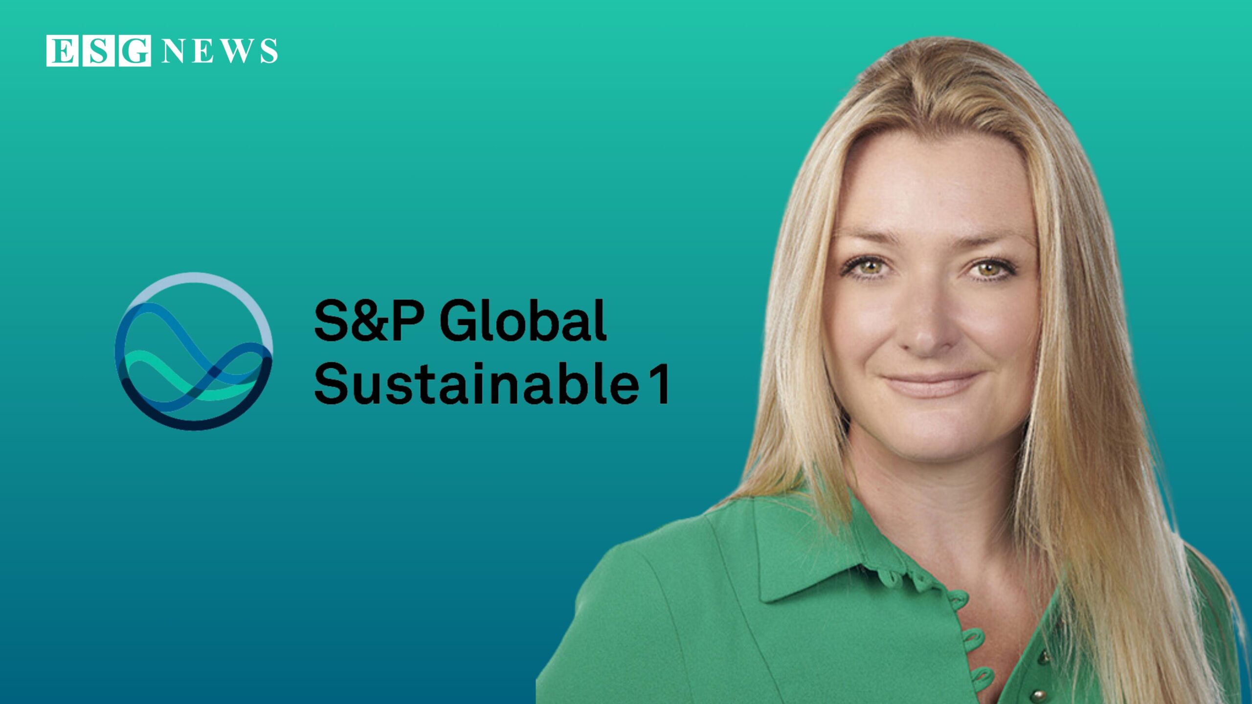 S&P Global Appoints Lauren Smart as Head of Sustainability, Leading Expanded Sustainable1 Division