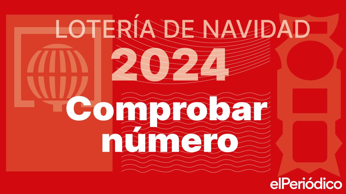 Comprobar Lotería de Navidad 2024