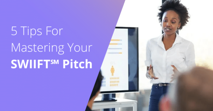 SWIIFT℠ Pitch