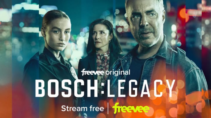 Bosch: Legacy - Season 2 - Open Discussion + Poll (Season Finale)