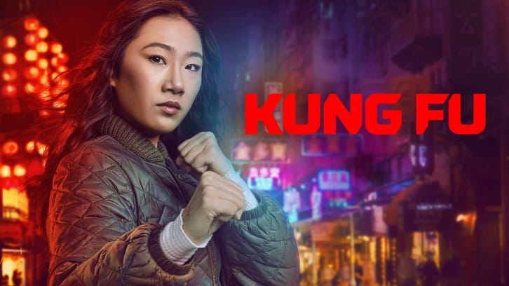 Kung Fu - Season 3 - Open Discussion + Poll *Updated 8th March 2023*