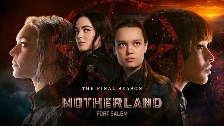 Motherland: Fort Salem - Editorial: Farewell Thoughts