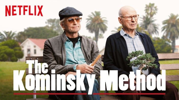 The Kominsky Method - Season 3 - Open Discussion + Poll