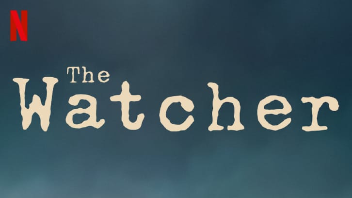 The Watcher - Renewed for a 2nd Season