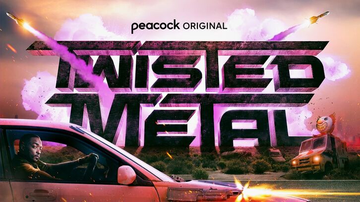 Twisted Metal - Renewed for Season 2 at Peacock