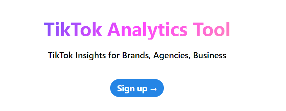 Tiktok analytics tool for brands, agencies, business.