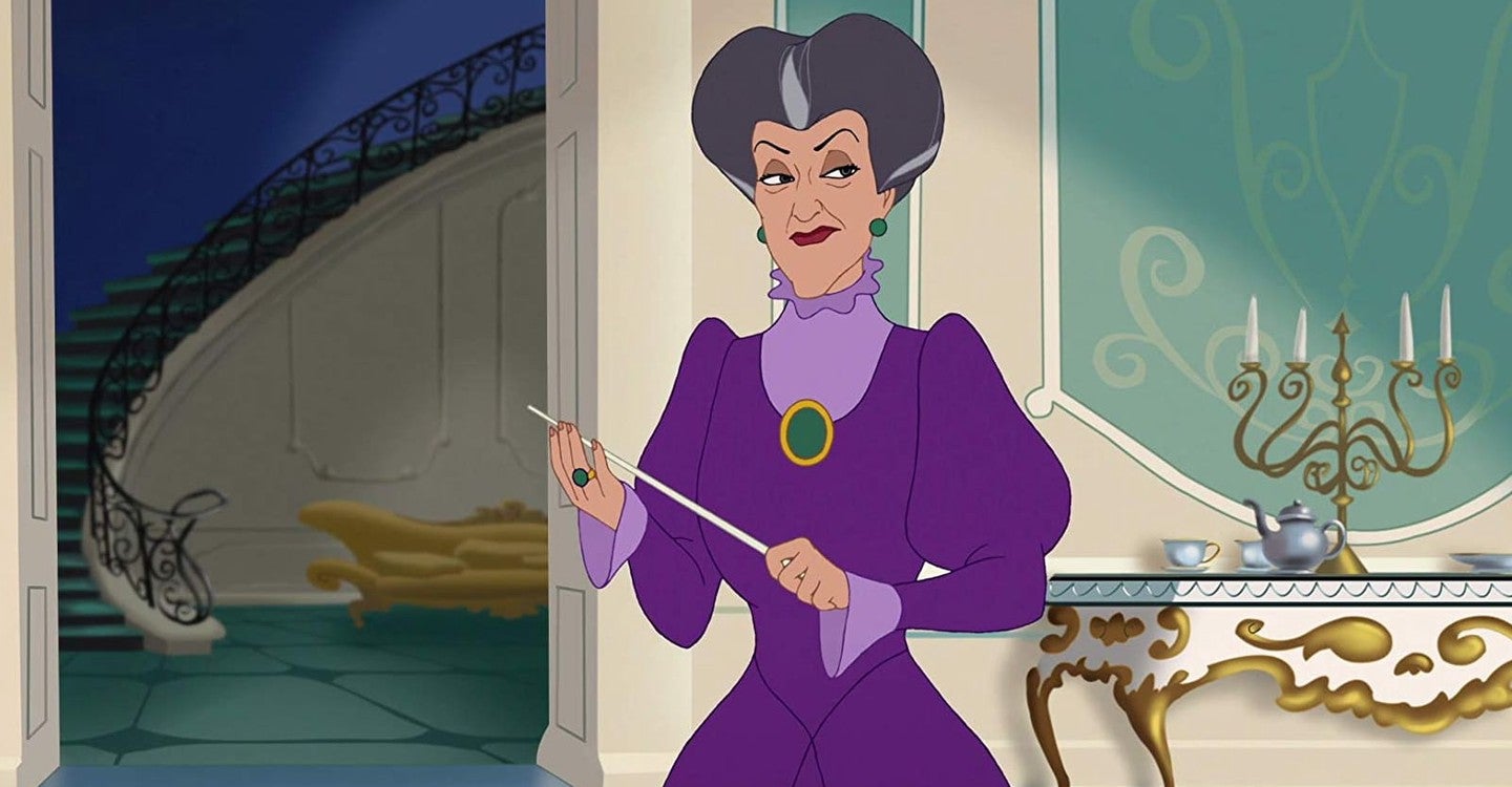 Lady Tremaine is on her shit.