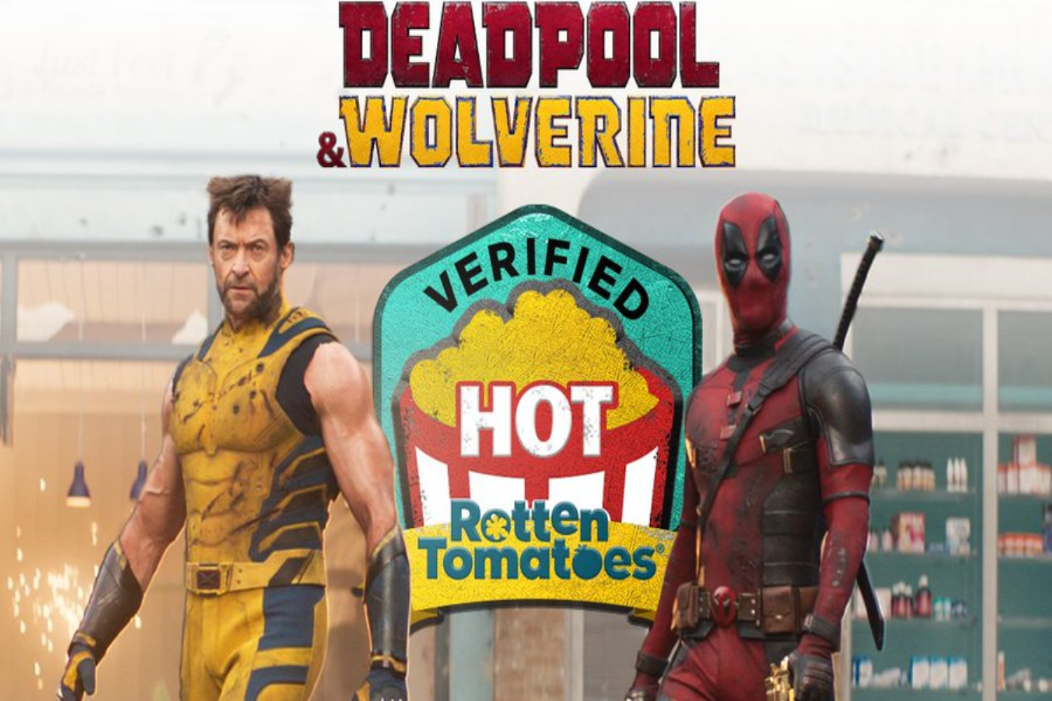 Rotten Tomatoes Verified Hot Deadpool Wolverine