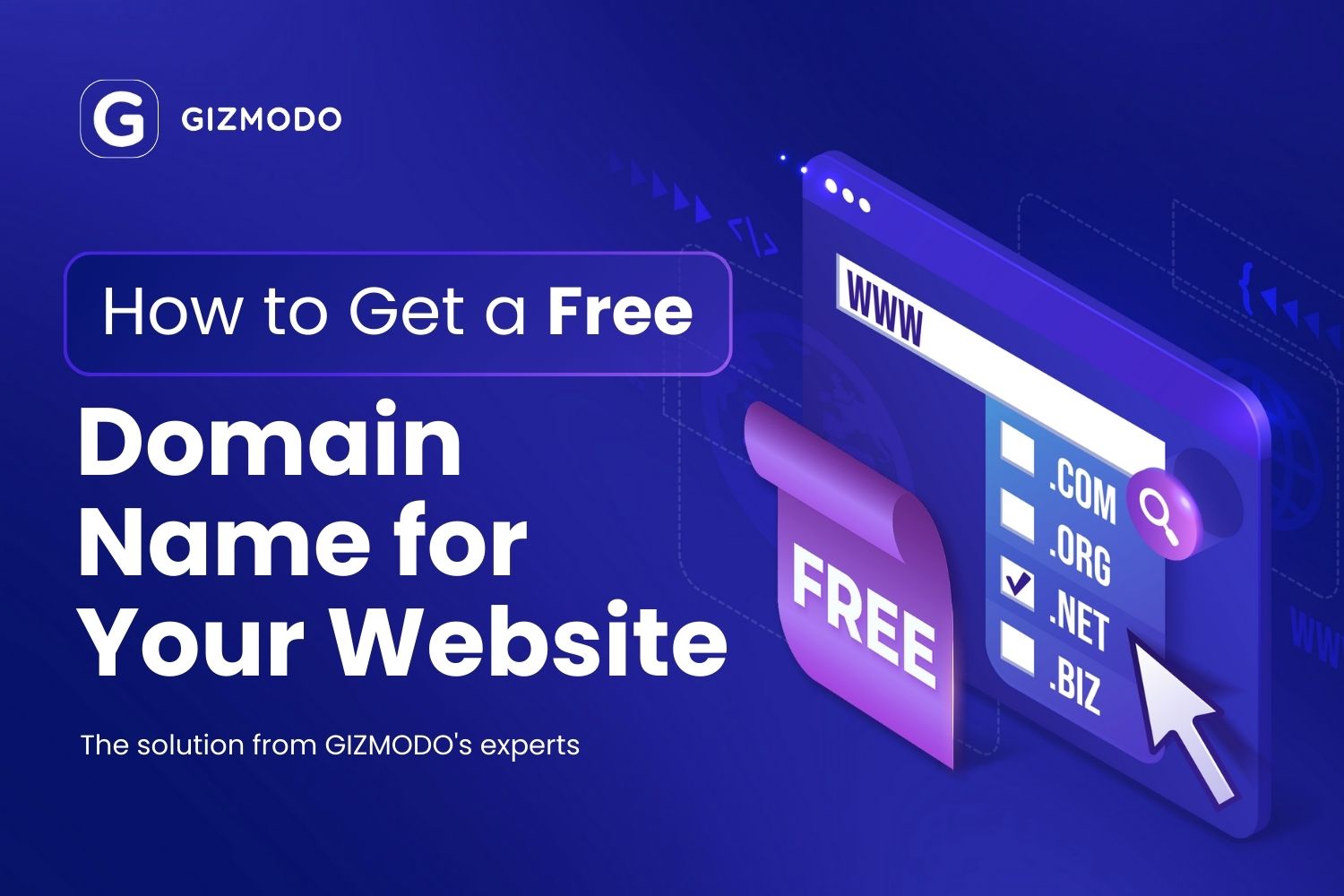 How To Get A Free Domain Name For Your Website