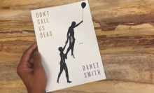 Danez Smith's 'Don't Call Us Dead' contains one of the most breathtaking poems you'll read all year