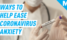 Here are some ways to ease your coronavirus anxieties