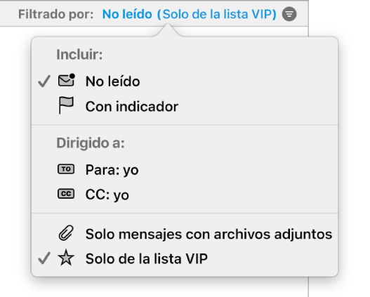 El menú desplegable de filtros que muestran los seis filtros posibles: “No leído”, “Con indicador”, “Para mí”, “Conmigo mí, “Solo mensajes con archivos adjuntos” y “Solo de la lista VIP”.