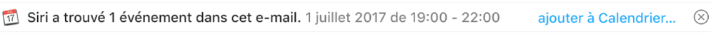Une bannière située sous l’en-tête du message dans la zone d’aperçu affiche les informations relatives à l’événement que Siri a identifié dans le message. Un lien permettant d’ajouter l’événement au Calendrier se trouve à l’extrémité droite.