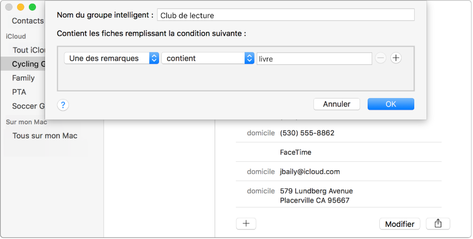 Fenêtre d’ajout d’un groupe intelligent, avec un groupe appelé « Club de lecture » comprenant les contacts dont le champ Remarque contient le mot « livre ».