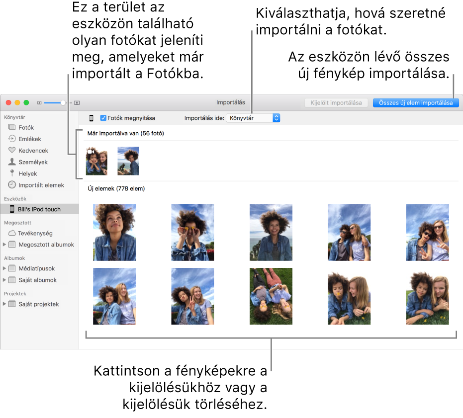 Az eszközön lévő, már importált fotók a panel tetején jelennek meg; az új fotók az alján. Fent középen található az Importálás ide felugró menü. Az Összes új fotó importálása gomb jobb oldalon fent található.