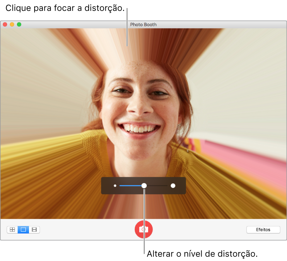A janela do Photo Booth com uma pré-visualização do efeito de distorção. Clique na janela de pré-visualização para focar a distorção. Utilize o nivelador para definir a quantidade de distorção.