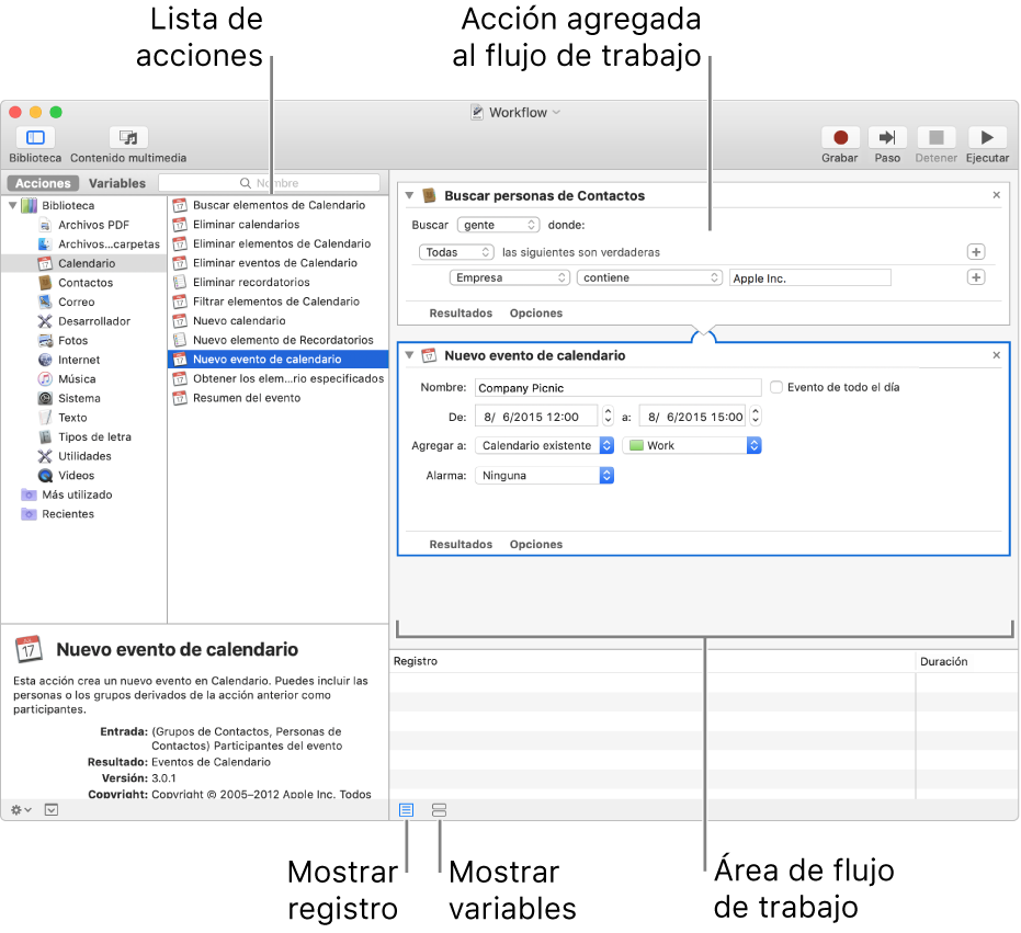 La ventana de Automator. La biblioteca aparece en el extremo izquierdo y contiene una lista de las apps para las que Automator proporciona acciones. La app Calendario está seleccionada en la lista, y las acciones disponibles para ella están en una columna a la derecha. En el lado derecho de la ventana hay un flujo de trabajo que tiene una acción de Calendario agregada.