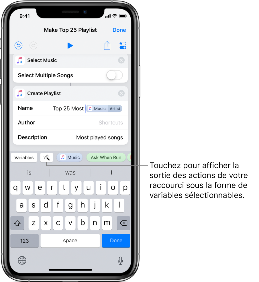 Écran du raccourci « Créer une playlist des 25 plus écoutés » affichant les boutons Variables et Variable magique au-dessus du clavier iOS.